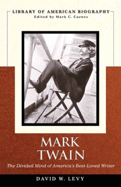 Mark Twain : The Divided Mind of America's Best-Loved Writer, Paperback / softback Book