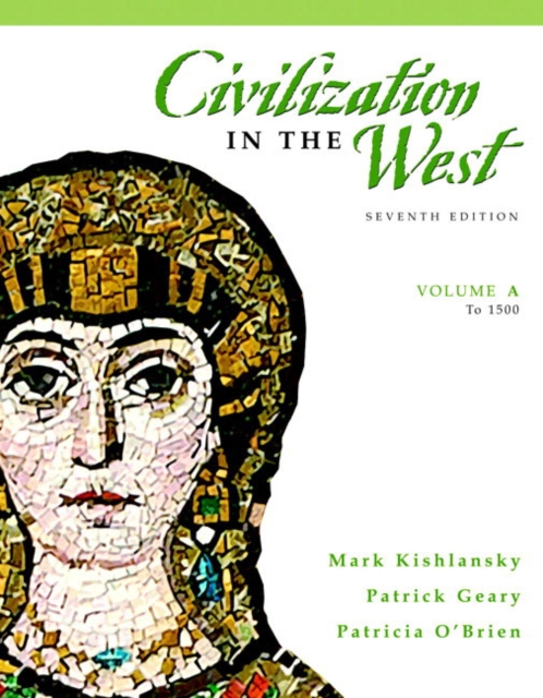 Civilization in the West : (to 1500) v. A, Paperback Book
