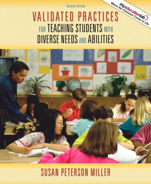 Validated Practices for Teaching Students with Diverse Needs and Abilities, Paperback / softback Book