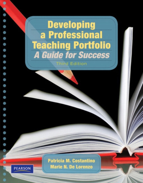 Developing a Professional Teaching Portfolio : A Guide for Success, Paperback / softback Book
