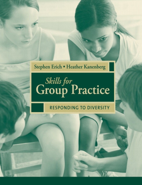Skills for Group Practice : Responding to Diversity, Paperback / softback Book