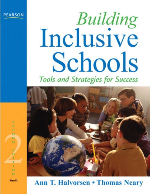 Building Inclusive Schools : Tools and Strategies for Success, Paperback / softback Book