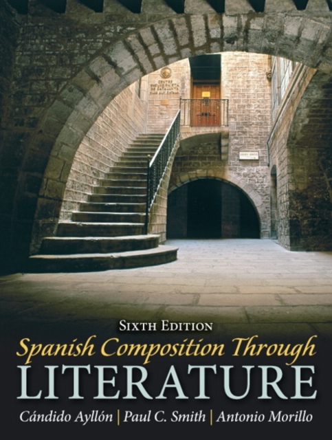 Spanish Composition Through Literature, Paperback / softback Book