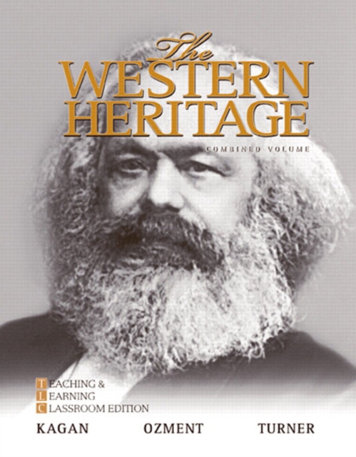 The Western Heritage : Teaching and Learning Classroom Edition, Combined Volume, Hardback Book