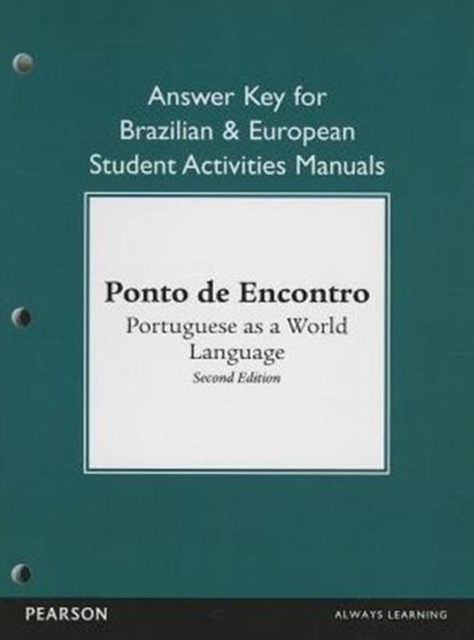 Brazilian and European Student Activities Manual Answer Key for Ponto de Encontro : Portuguese as a World Language, Paperback / softback Book