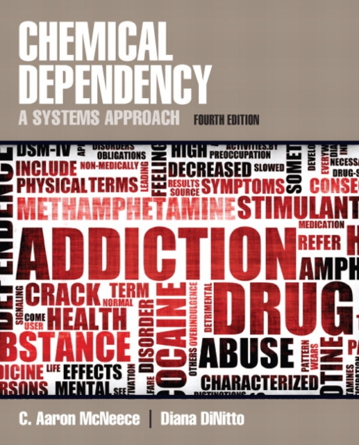 Chemical Dependency : A Systems Approach, Paperback / softback Book
