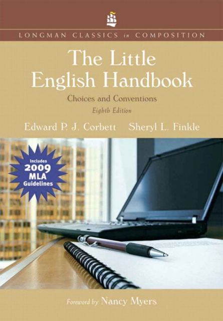 Little English Handbook, The : Choices and Conventions, Longman Classics Edition, MLA Update Edition, Paperback / softback Book