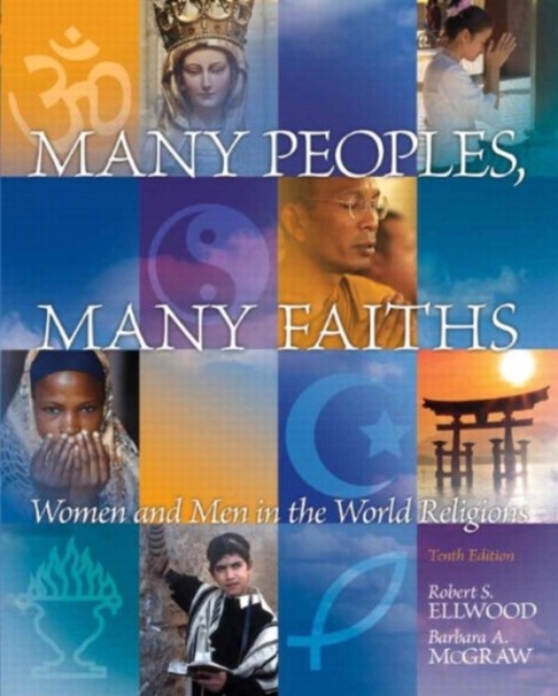 Many Peoples, Many Faiths : Women and Men in the World Religions, Loose-leaf Book