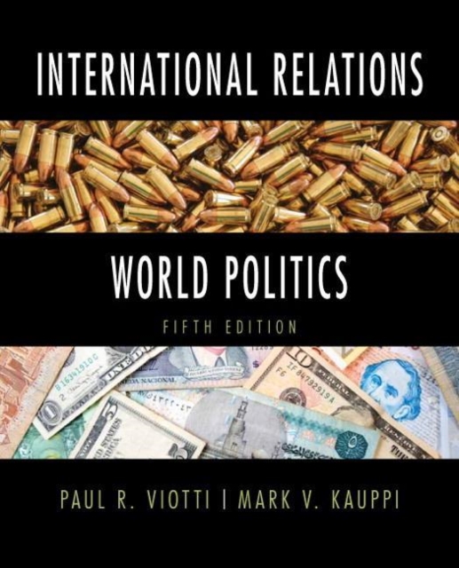 International Relations and World Politics : United States Edition, Paperback / softback Book