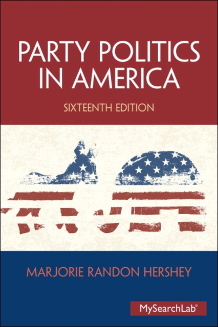 Party Politics in America, Paperback Book