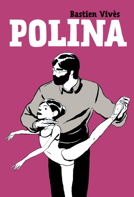 Polina, Hardback Book