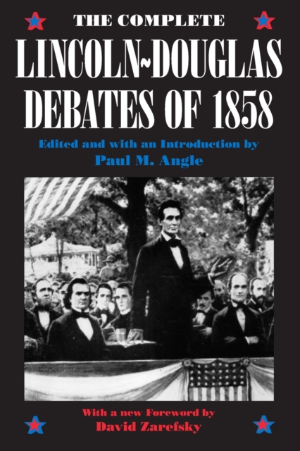 The Complete Lincoln-Douglas Debates of 1858, Paperback / softback Book