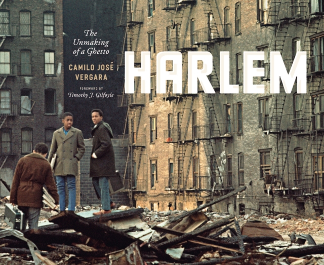 Harlem : The Unmaking of a Ghetto, PDF eBook