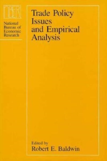 Trade Policy Issues and Empirical Analysis, Hardback Book