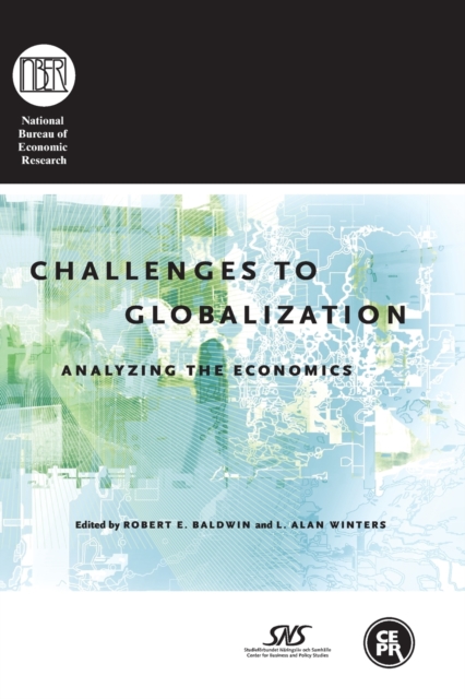 Challenges to Globalization : Analyzing the Economics, Paperback / softback Book