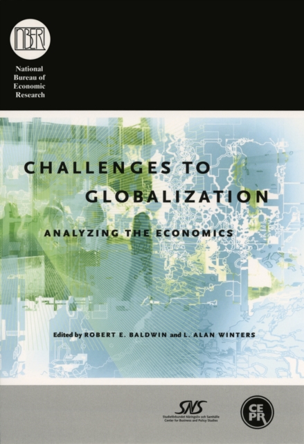 Challenges to Globalization : Analyzing the Economics, PDF eBook