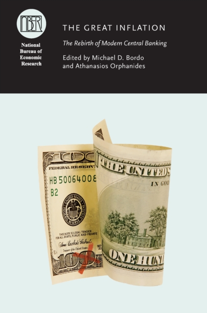 The Great Inflation : The Rebirth of Modern Central Banking, EPUB eBook