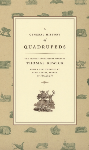 A General History of Quadrupeds : The Figures Engraved on Wood, EPUB eBook