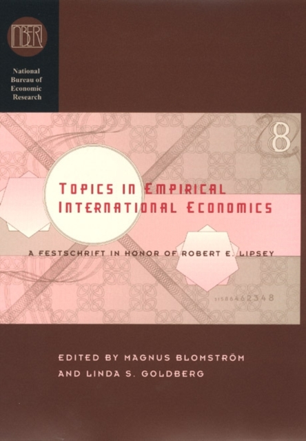 Topics in Empirical International Economics : A Festschrift in Honor of Robert E. Lipsey, PDF eBook