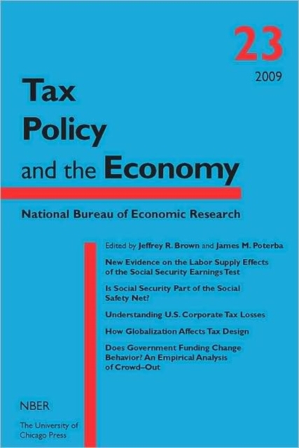 Tax Policy and the Economy, Volume 23, Hardback Book