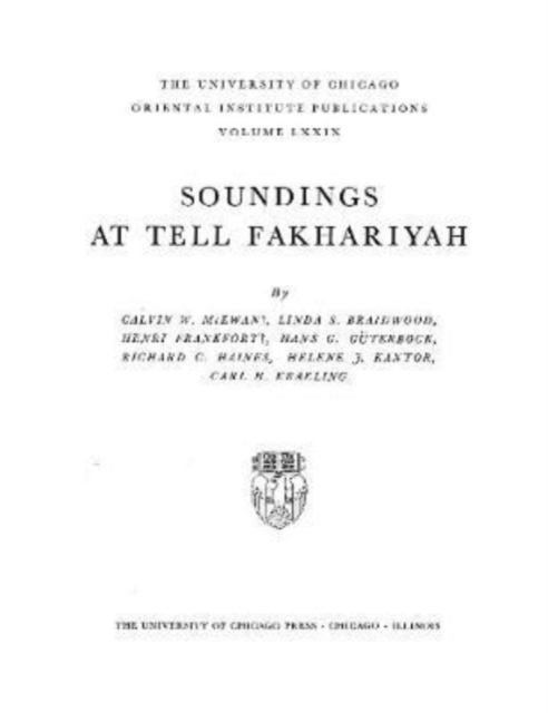 Soundings at Tell Fakhariyah, Hardback Book
