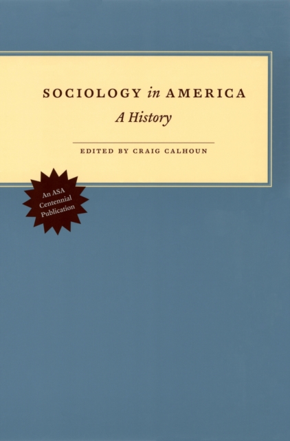 Sociology in America : A History, PDF eBook