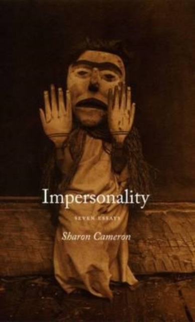 Impersonality : Seven Essays, Hardback Book