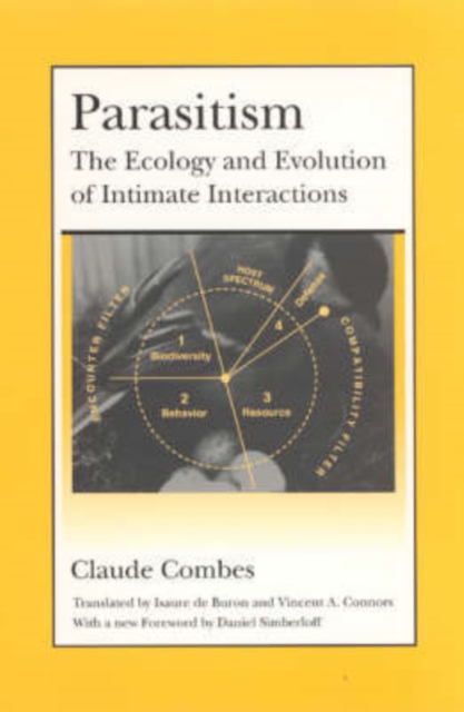 Parasitism : The Ecology and Evolution of Intimate Interactions, Paperback / softback Book