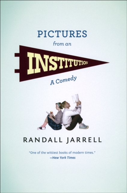 Pictures from an Institution : A Comedy, EPUB eBook