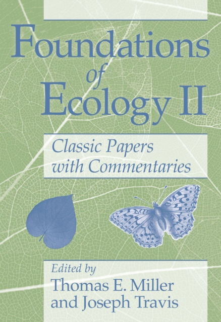 Foundations of Ecology II : Classic Papers with Commentaries, PDF eBook