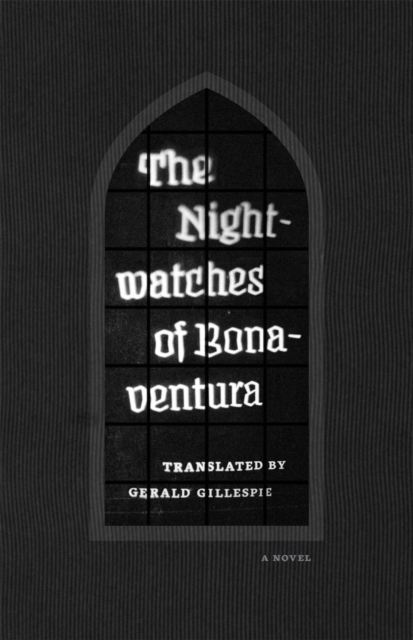 The Nightwatches of Bonaventura, Hardback Book