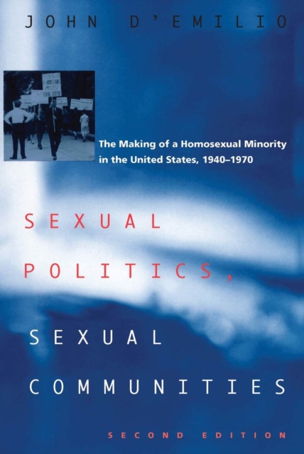 Sexual Politics, Sexual Communities : Second Edition, Paperback / softback Book