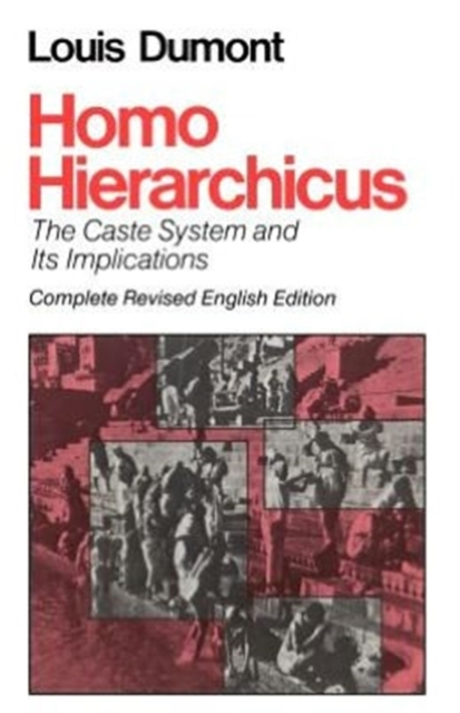 Homo Hierarchicus : The Caste System and Its Implications, Paperback / softback Book