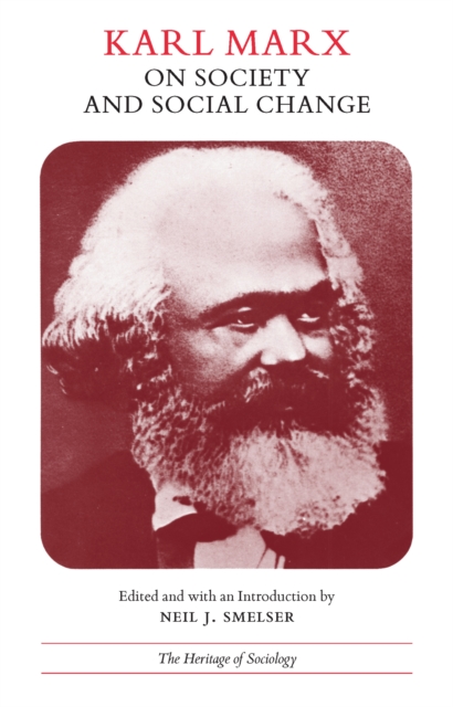 Karl Marx on Society and Social Change : With Selections by Friedrich Engels, EPUB eBook