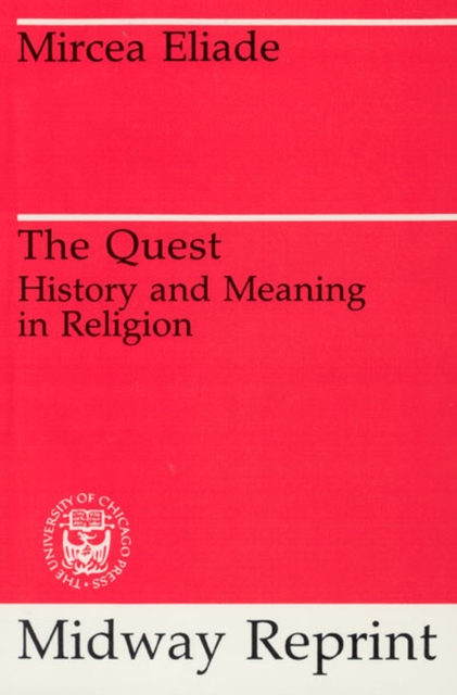 The Quest : History and Meaning in Religion, Paperback / softback Book