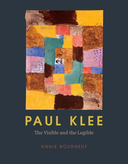 Paul Klee : The Visible and the Legible, EPUB eBook