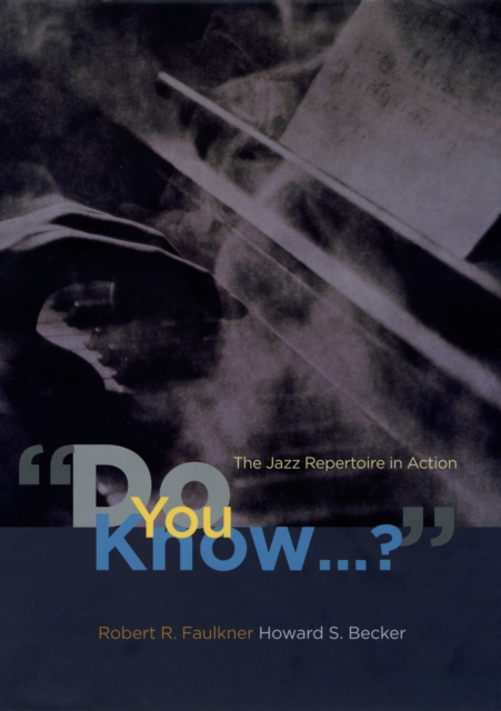 "Do You Know...?" : The Jazz Repertoire in Action, EPUB eBook