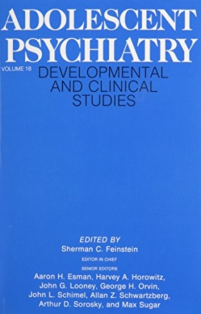 Adolescent Psychiatry, Volume 18, Hardback Book