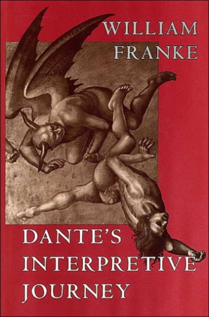 Dante's Interpretive Journey, Paperback / softback Book
