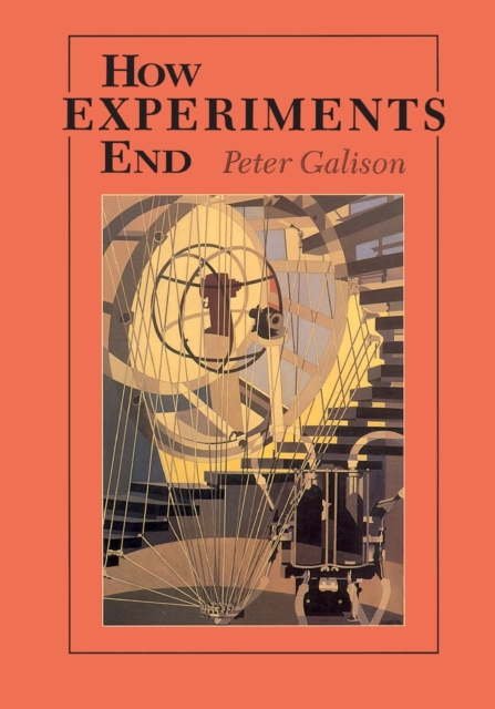 How Experiments End, Paperback / softback Book