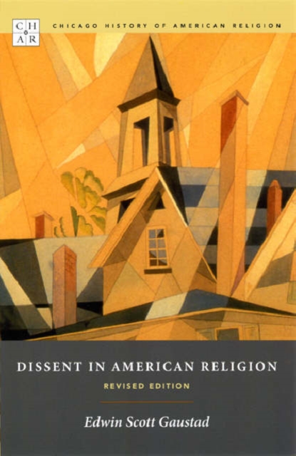 Dissent in American Religion : Revised Edition, Paperback / softback Book