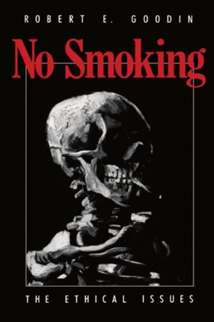 No Smoking : The Ethical Issues, Paperback / softback Book