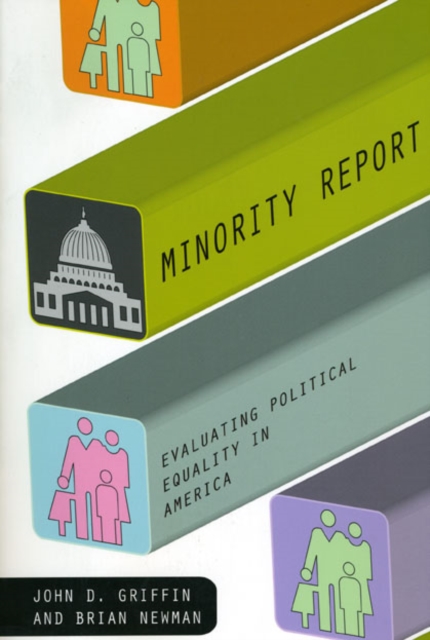 Minority Report : Evaluating Political Equality in America, Hardback Book