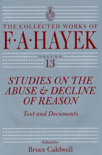 Studies on the Abuse and Decline of Reason : Text and Documents, Hardback Book