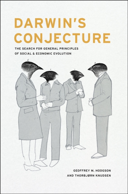 Darwin's Conjecture : The Search for General Principles of Social and Economic Evolution, Hardback Book