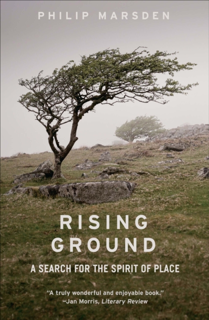 Rising Ground : A Search for the Spirit of Place, EPUB eBook