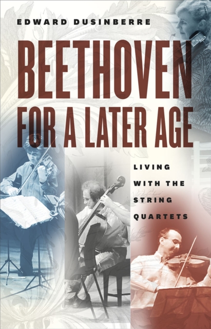 BEETHOVEN FOR A LATER AGE,  Book