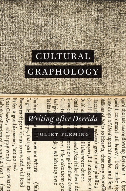 Cultural Graphology : Writing after Derrida, Hardback Book
