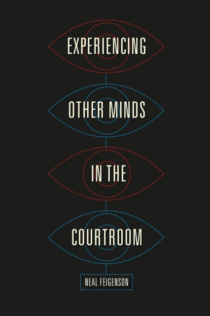 Experiencing Other Minds in the Courtroom, Hardback Book