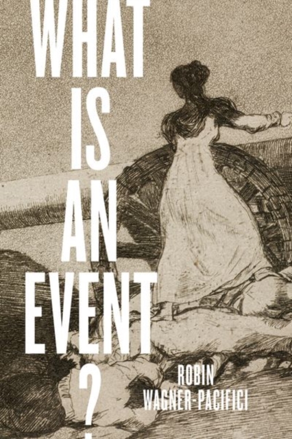 What Is an Event?, Hardback Book